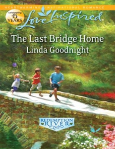 The last bridge home (ebok) av Linda Goodnigh