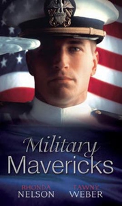 Military mavericks (ebok) av Rhonda Nelson, T