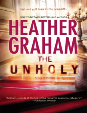 The Unholy (ebok) av Heather Graham