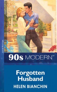 Forgotten husband (ebok) av Helen Bianchin