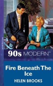 Fire beneath the ice (ebok) av Helen Brooks