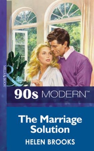 The marriage solution (ebok) av Helen Brooks