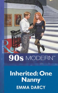 Inherited: One Nanny (ebok) av Emma Darcy