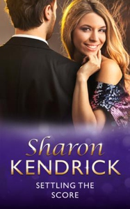 Settling The Score (ebok) av Sharon Kendrick