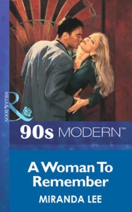 A woman to remember (ebok) av Miranda Lee