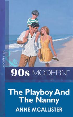 The playboy and the nanny (ebok) av Anne McAl