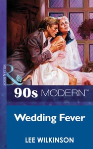 Wedding fever (ebok) av Lee Wilkinson
