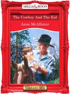 The Cowboy And The Kid (ebok) av Anne McAllis