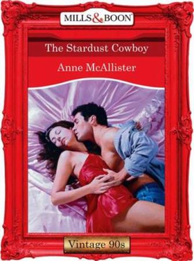 The stardust cowboy (ebok) av Anne McAllister
