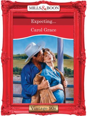 Expecting... (ebok) av Carol Grace