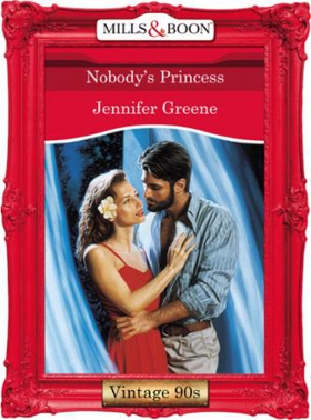 Nobody's Princess (ebok) av Jennifer Greene