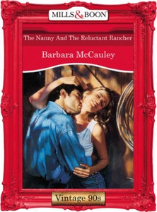 The nanny and the reluctant rancher (ebok) av