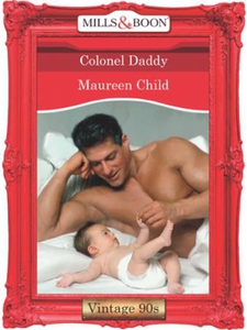 Colonel daddy (ebok) av Maureen Child