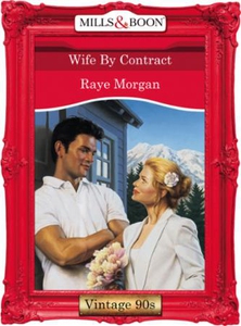 Wife by contract (ebok) av Raye Morgan