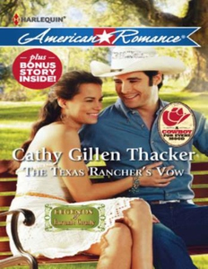 The Texas Rancher's Vow (ebok) av Cathy Gille