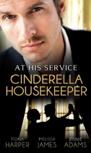 At his service: cinderella housekeeper (ebok)