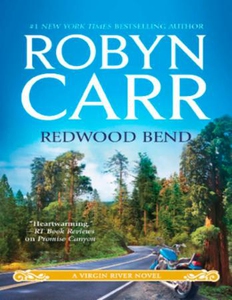 Redwood Bend (ebok) av Robyn Carr