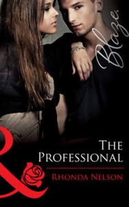 The professional (ebok) av Rhonda Nelson