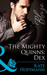 The mighty quinns: dex (ebok) av Kate Hoffman