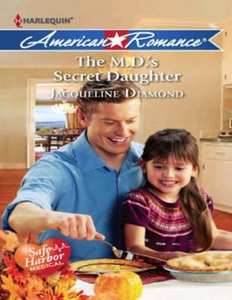 The m.d.'s secret daughter (ebok) av Jacqueli