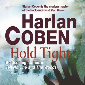 Hold Tight (lydbok) av Harlan Coben, Ukjent