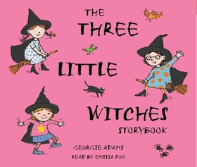Early Reader: The Three Little Witches Storybook (lydbok) av Georgie Adams