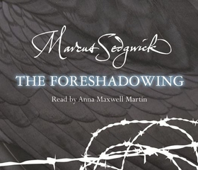 The Foreshadowing (lydbok) av Marcus Sedgwick