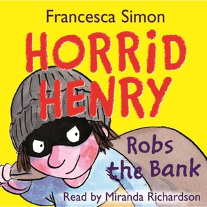 Horrid Henry Robs the Bank (lydbok) av France