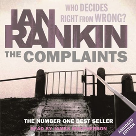 The Complaints (lydbok) av Ian Rankin