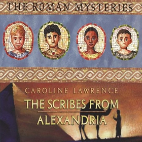 The Scribes from Alexandria - Book 15 (lydbok) av Caroline Lawrence