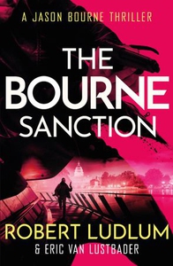 Robert Ludlum's The Bourne Sanction (ebok) av