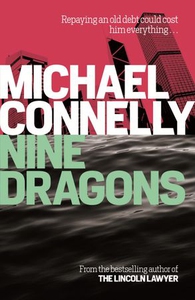 Nine Dragons (ebok) av Michael Connelly