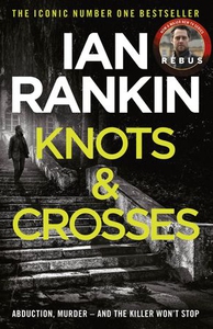 Knots And Crosses (ebok) av Ian Rankin