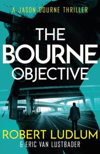 Robert Ludlum's The Bourne Objective (ebok) a