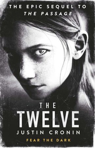 The Twelve (ebok) av Justin Cronin