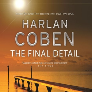 The Final Detail (lydbok) av Harlan Coben