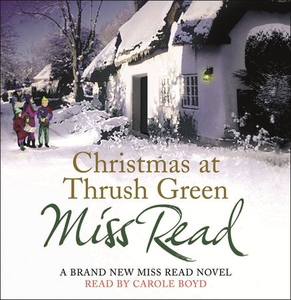 Christmas at Thrush Green (lydbok) av Miss Re