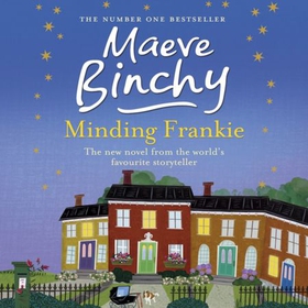 Minding Frankie - An uplifting novel of community and kindness (lydbok) av Maeve Binchy