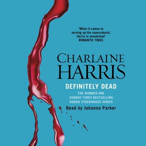 Definitely Dead (lydbok) av Charlaine Harris,