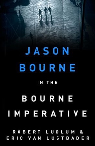 Robert Ludlum's The Bourne Imperative (ebok)