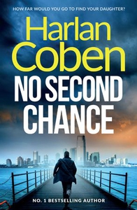 No Second Chance (ebok) av Harlan Coben