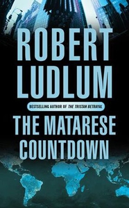 The Matarese Countdown (ebok) av Robert Ludlu