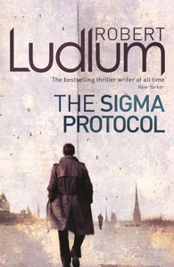 The Sigma Protocol (ebok) av Robert Ludlum