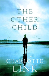 The Other Child (ebok) av Charlotte Link