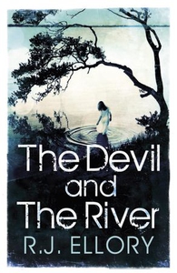 The Devil and the River (ebok) av R.J. Ellory