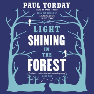 Light Shining in the Forest (lydbok) av Paul