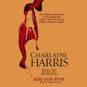 Dead Ever After (lydbok) av Charlaine Harris,