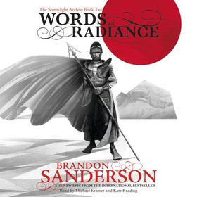 Words of Radiance - The Stormlight Archive Book Two (lydbok) av Brandon Sanderson