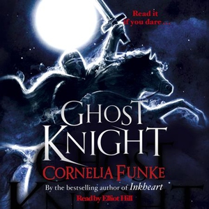 Ghost Knight (lydbok) av Cornelia Funke, Ukje