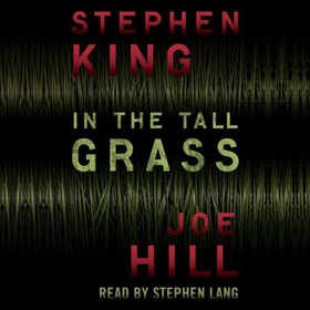 In the Tall Grass (lydbok) av Joe Hill